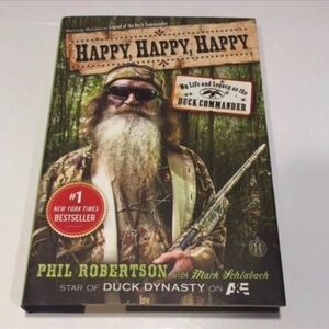 Happy, Happy, Happy Book by Phil Robertson